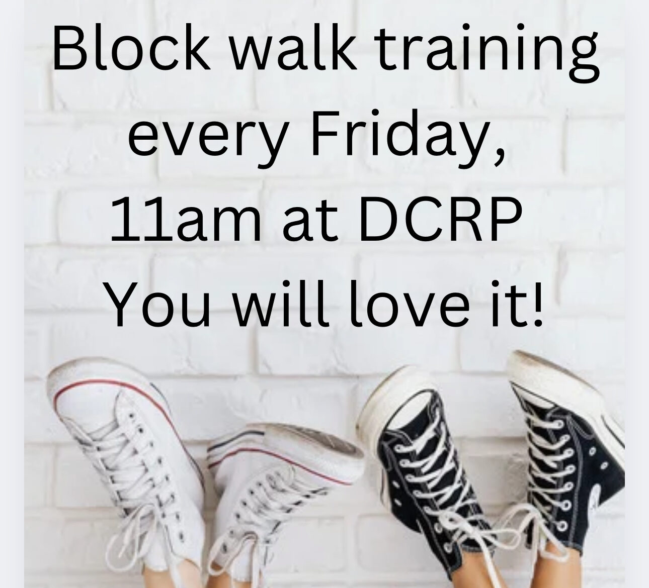 Flyer image - DCRP Fridays Block Walk Training