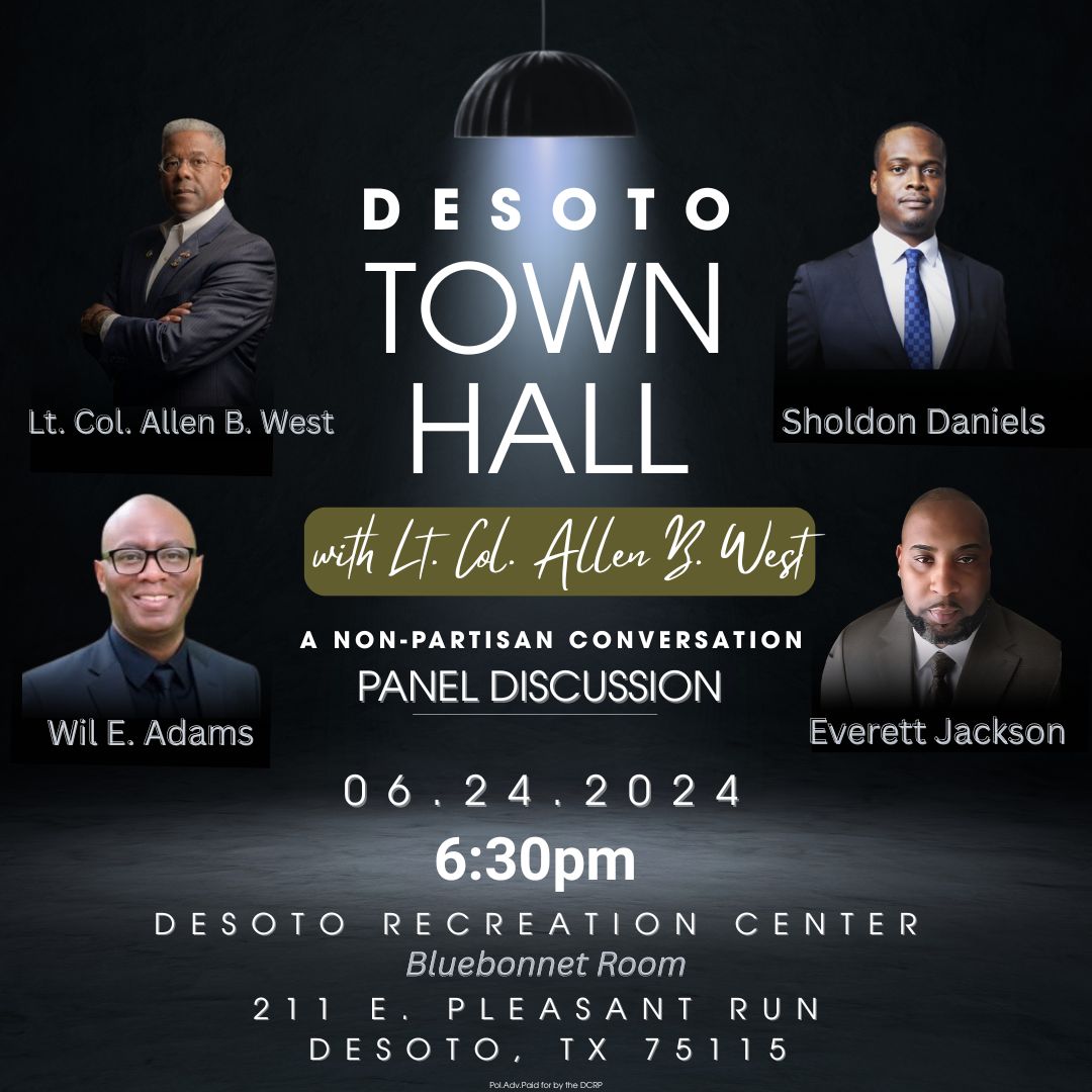 Flyer image - DeSoto Town Hall with Allen B. West, Sholdon Daniels, Everett Jackson, and Wil E. Adams.