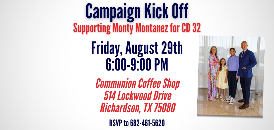 Monty Montañez for Congress Campaign Launch.