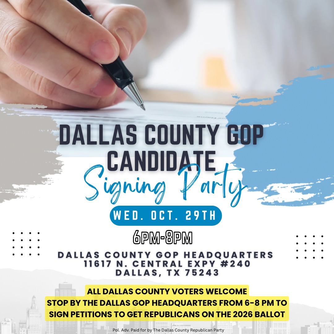 Event Flyer image - All Dallas County Voters Welcome! Stop by the Dallas County GOP Headquarters from 6-8 pm to sign petitions to get Republicans on the 2026 ballot - hand with pen signing