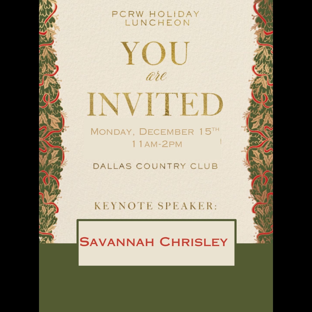 PCRW-Christmas-Luncheon-2025 Flyer image for "Park Cities Republican Women's Holiday Luncheon with guest speaker Savannah Chrisley - entrepreneur, TV personality and host of "Unlocked with Savannah Chrisley.""